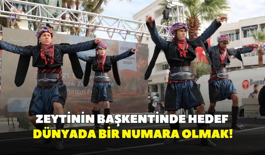 Zeytinin başkentinde hedef dünyada bir numara olmak!
