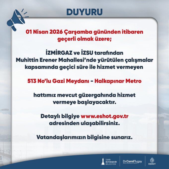 Bu Hattı Kullananlara Müjde! Eshot Duyurdu Otobüs Hattında Güzergah Düzenlemesi Sona Erdi