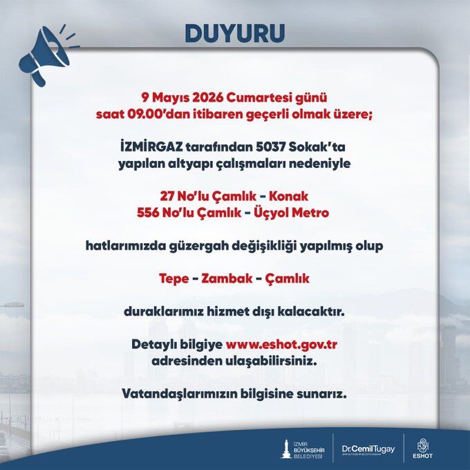 İzmir'de Altyapı Çalışmaları Ulaşımı Etkiledi! Eshot Duyurdu 2 Hatta Bazı Duraklar Hizmet Dışı Kalacak