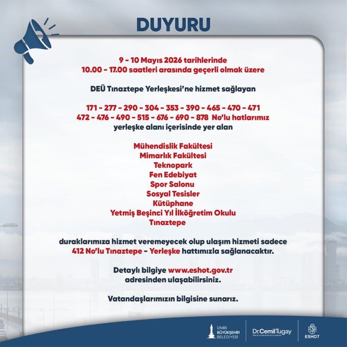 Tınaztepe Yönüne Gidecekler Dikkat! Eshot Duyurdu 16 Hat Etkilenecek