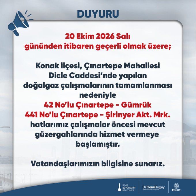 İzmir'de Bu Iki Hattı Kullanacaklar Dikkat! Eshot Duyurdu Eski Güzergahına Döndü